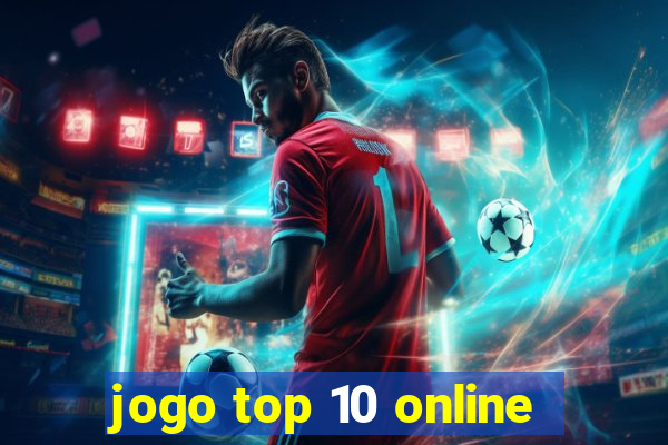 jogo top 10 online